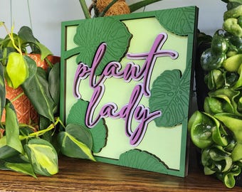 Plant Lady Wood Sign: Handmade Monstera Decor