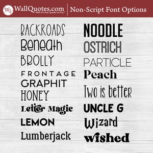 May include: A graphic design image showing a variety of font options for use in creating wall art. The fonts are displayed in black on a white background. The fonts include: Backroads, Beneath, Brolly, Frontage, Graphit, Honey, Letter Magic, Lemon, Lumberjack, Noodle, Ostrich, Particle, Peach, Two is better, Uncle G, Wizard, and Wished.