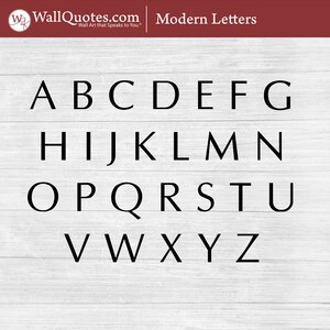 May include: Black uppercase letters of the alphabet, A through Z, are displayed in a modern font. The letters are arranged in rows on a white wooden background. The top of the image includes the text "WallQuotes.com" and "Modern Letters."