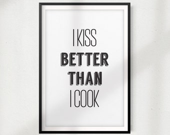 Wall Tattoo Saying I Kiss Better Than I Cook Cooking Kiss Cuisine Food 50x22 cm