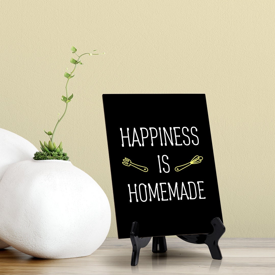 Happiness Is Homemade Table Sign 6 x 8 Etsy