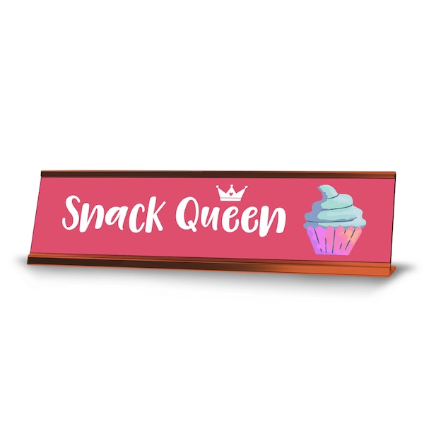 Snack queen, Muffin, Pink Novelty Desk Sign (2 x 8")