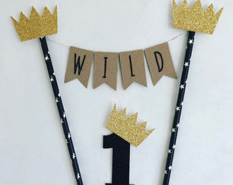 Wild One Cake Topper , Where the wild things are, wild one bunting , wild one party, wild one