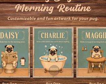Personalized Funny Pug Dog Morning Routine Quote Poster