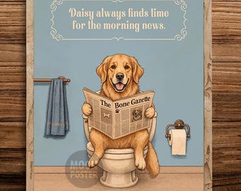 Affiche personnalisée avec citation humoristique sur les toilettes pour Golden Retriever