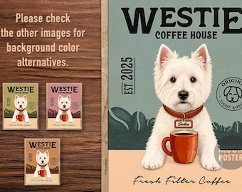 Personalized West Highland White Terrier Art Print, Vintage Westie Coffee Poster for Dog Lovers