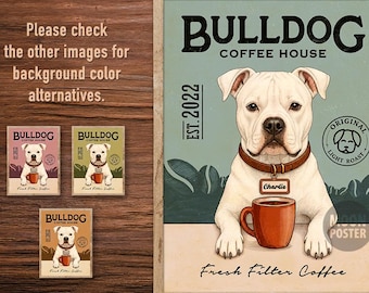 Personalized White American Bulldog Coffee House Art Print, Custom Dog Name Poster