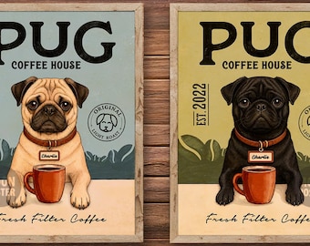Personalized Pug Dog Art Print, Vintage Coffee Poster for Dog Lovers