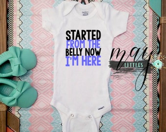 Started From The Belly Now I'm Here Baby Bodysuit - Hip Hop Baby - Hip Hop Bodysuit - Photo Prop Baby - Baby Shower Gift - Take Home Outfit
