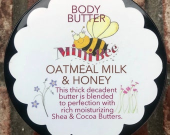 OATMEAL MILK & HONEY Body Butter, Shea Butter, Cocoa Butter, Luscious Butter, Natural Butter, Hydrate your skin!!