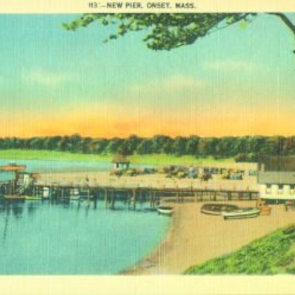 POSTCARD: New Pier Onset, Mass., Cape Cod