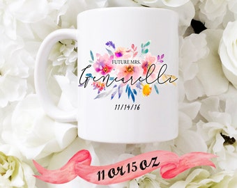 FUTURE MRS Mug / Custom Last Name & Date / Simple Cute Gift for Engagement or Bridal Shower Favor Bride Wife Personalized 11 oz or 15 oz