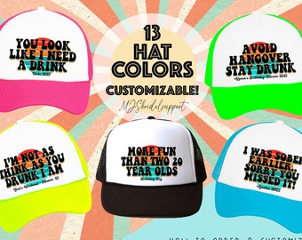 Funny Retro Trucker Birthday Hats | 13 Colors to choose | Vacation Birthday 40 AF 40th Bday Turning 40 30 21 Cancun Cabo Mexico CUSTOM text