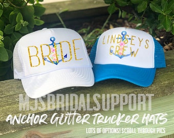 BACHELORETTE TRUCKER HATS / Anchor with Gold Glitter Text / Choose Your Color and Name / Personalized / Bride's Crew / Nautical Beachy