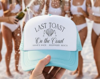 Last Toast Coastal Trucker Hats | Bach Trip Beachy 30a | Bachelorette Party Shell Design | Coast Theme Bridesmaid Party Bride Favor