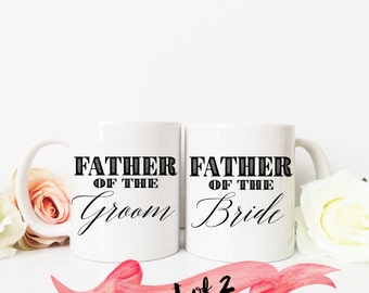 FATHER of the BRIDE and groom Coffee Mug / Simple Script Favor for Dad Parent 11 oz or 15 oz Ceramic Dishwasher Safe / Gift Set