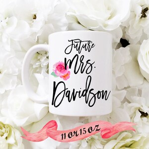 FUTURE MRS Script Flower Mug / Custom Last Name Cute Gift for Engagement or Bridal Shower Social Media Announcement Bride Wife Personalized