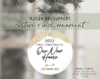 New Home ORNAMENT | Our First Christmas in our New Home | Custom Address | Gift for new Home Owners | Realtor Homeowner House Gift 2022