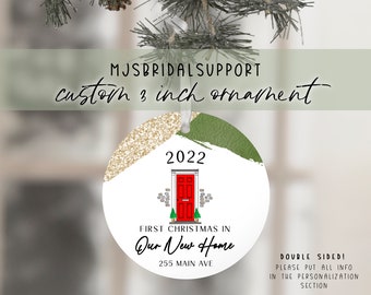 New Home ORNAMENT | Our First Christmas in our New Home | Custom Address | Gift for new Home Owners | Realtor Homeowner House Gift 2022