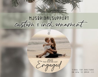 Engaged Photo Christmas Ornament 2022 | Custom Photo with Engagement | Keepsake for Christmas Gift Mr. Mrs. | 3 Inch Flat Design with Ribbon