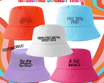 CUSTOM Wavy Groovy Font Bucket Hat | 6 Colors to Choose | Completely Custom Text | Good Vibes Retro | Great for Bachelorette Vacation Trip