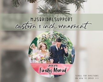 2021 ORNAMENT Finally Married with Wedding Photo | Married Photo Xmas Tree Decoration | Christmas Gift | Mrs. & Mrs. Custom Ornament