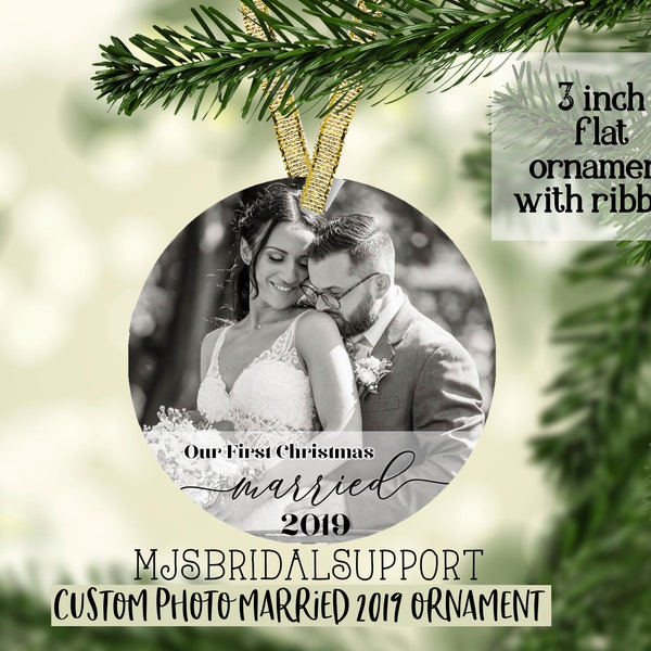 First Christmas Married Ornament | Custom Photo for 2022 Christmas | Keepsake for Christmas 2022 | 3 Inch Flat Design with Ribbon