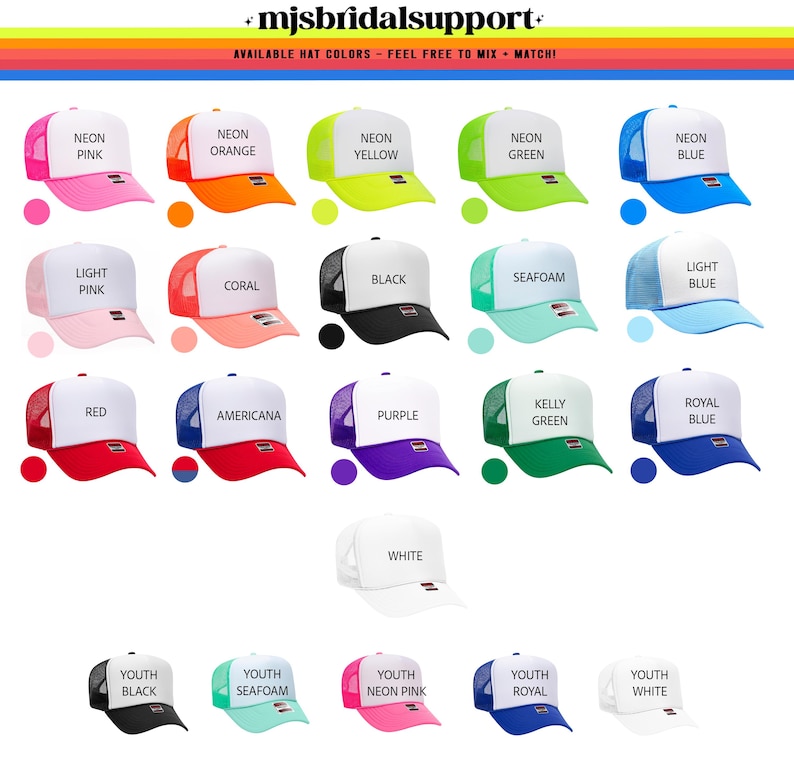 Puede incluir: Una colecci&oacute;n de gorras de camionero en varios colores, incluyendo rosa ne&oacute;n, naranja, amarillo y verde. Otros colores incluyen rosa claro, coral, negro, espuma de mar, azul claro, rojo, Americana, morado, verde Kelly, azul real y blanco. Tambi&eacute;n hay tallas juveniles disponibles.