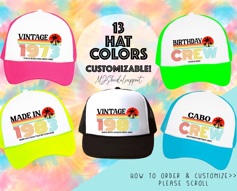 Peut inclure: Un collage de six casquettes de camionneur avec diff&eacute;rentes couleurs et designs. Les casquettes pr&eacute;sentent un style vintage avec des palmiers et le texte "Vintage 1973", "Made in 1983", "Vintage 1983", "Birthday Crew", "Cabo Crew". Les casquettes sont personnalisables et disponibles en 13 couleurs diff&eacute;rentes.