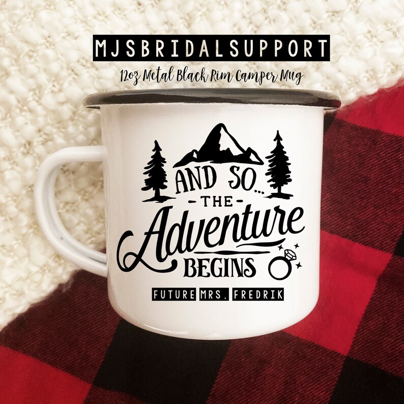 Engagement Announcement Future Mrs. Camper Mug Custom Names on Bottom Adventure Begins Fall Wedding Engagement Gift Camping image 1