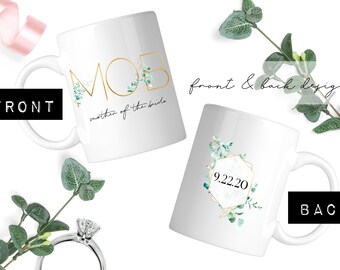 Mother of the Bride Mug | Gold and Eucalyptus Lettering | Date on Back | Two Sizes to Choose | Dishwasher & Microwave Safe