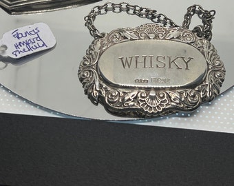 Hallmarked Sterling Silver Decanter label for  “whisky”