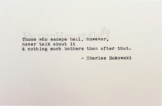 Bukowski Quotes Awesome Charles Bukowski Bukowski Typed Quote Bukowski Quote Etsy Bukowski Quotes Awesome Charles Bukowski Bukowski Typed Quote Bukowski Quote Etsy
