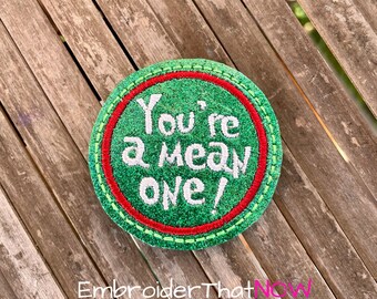 You're a Mean Christmas Digital Feltie Embroidery Design File