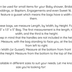 May include: Text explaining how to measure bags for events like baby showers, weddings, and baptisms. The text mentions a 3.5" x 1.5" x 5" bag as an example.