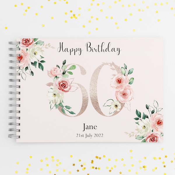 Personalised Floral 60th Birthday Guest Book, 60th Birthday Scrapbook, Birthday Album, 60th Birthday Gift, 60th Memory Book, Birthday Party