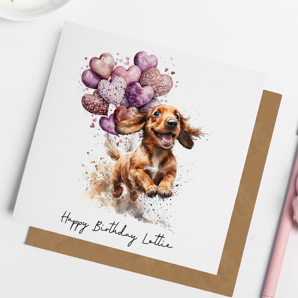 Personalised Dachshund Birthday Card, Daxie Birthday Card, Card for Friend, Card for Daughter, Dachshund Gifts, Daxie Card, Card for Him