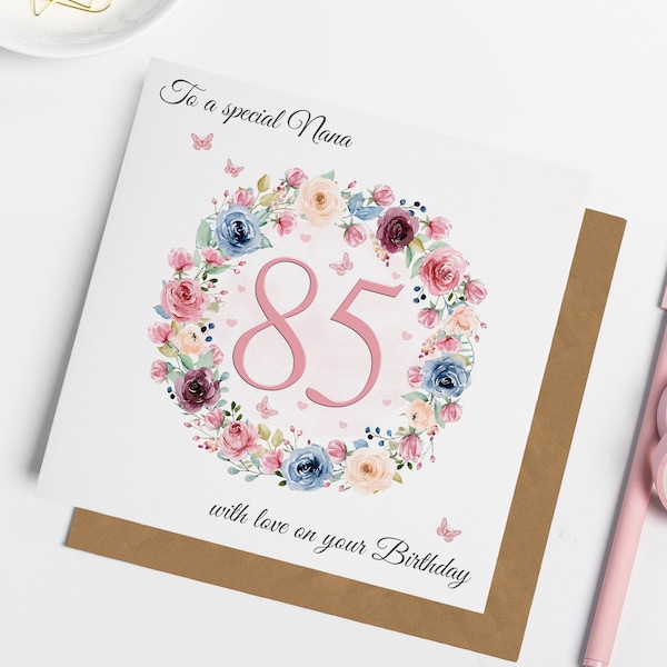 Floral 85th Happy Birthday Card for Her, 85th Birthday Grandma, Birthday Wife, Mum, Friend, Sister, Auntie, Nanny, 85th Birthday