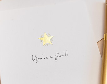 Hot Foil Stamped You're a Star Card, Congratulations Card, Graduation Card, New Job, Well Done Card, Celebration Card, Proud Of You, Exams