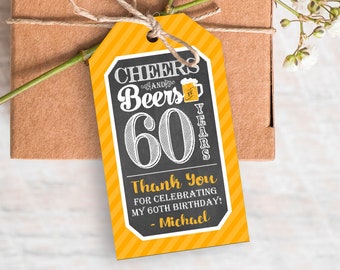 Cheers and Beers to 60 Years Birthday Favor Tags, Editable Cheers to 60 Years Favor Tags, Printable 60th Birthday Gift Tags, Party Favors