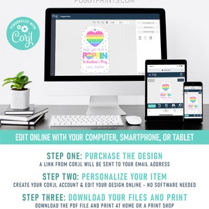 May include: A computer screen, tablet, and smartphone displaying a printable Valentine's Day gift tag with a rainbow heart and the text "Hope you have a poppin Valentine's Day". The tag is designed to be personalized with a name and message.