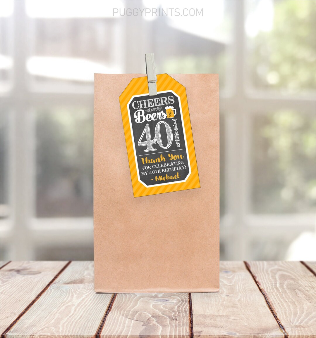 Cheers and Beers to 40 Years Birthday Favor Tags, Editable Cheers to 40 ...