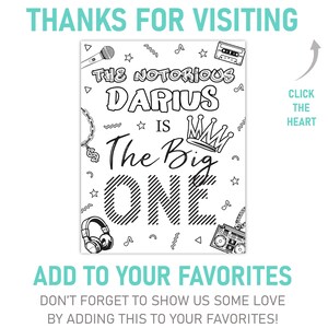 Notorious One Birthday Coloring Page, Editable the Big One Coloring ...