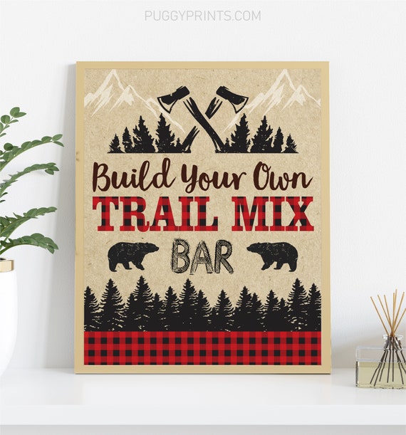 Lumberjack Trail Mix Bar Party Sign Printable Instant Download - Etsy