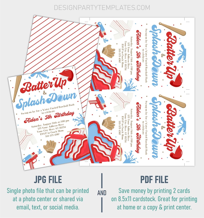 May include: A printable invitation for a baseball-themed birthday party. The invitation features a red, white, and blue baseball bat, a baseball glove, and a water gun. The text on the invitation reads "Batter Up & Splash Down" and "Aiden's 5th Birthday".