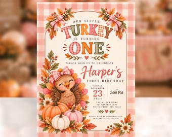 May include: A rectangular birthday invitation card with a pink and white gingham border. It features a cartoon turkey with a pink bow, pumpkins, and autumn leaves. Text reads: Our Little Turkey Is Turning One, Harper's First Birthday, Sunday November 23 2026 at 2:00 PM, The Miller Home, 123 Harvest Lane, Maple Grove, MN 55369, Kindly RSVP by November 16th to Sarah at 612.555.0187.