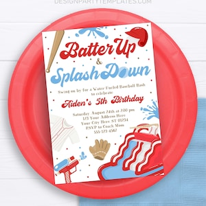 May include: A baseball-themed birthday party invitation with a red, white, and blue color scheme. The invitation features a baseball player, a water slide, and a baseball bat. The text on the invitation reads "Batter Up & Splash Down" and "Aiden's 5th Birthday".