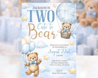 Two Cute to Bear Birthday Invitation, Teddy Bear 2nd Birthday Invite, Beary Second Birthday, Editable Boy Invite
