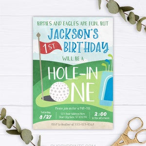 May include: A green and blue golf-themed birthday invitation for a 1st birthday party. The invitation says "Jackson's 1st Birthday Will Be A Hole-In-One". The invitation includes a golf ball, a golf bag, and a golf flag. The date of the party is Saturday 8/27 and the time is 2:00 in the afternoon. The invitation also includes the address and RSVP information.