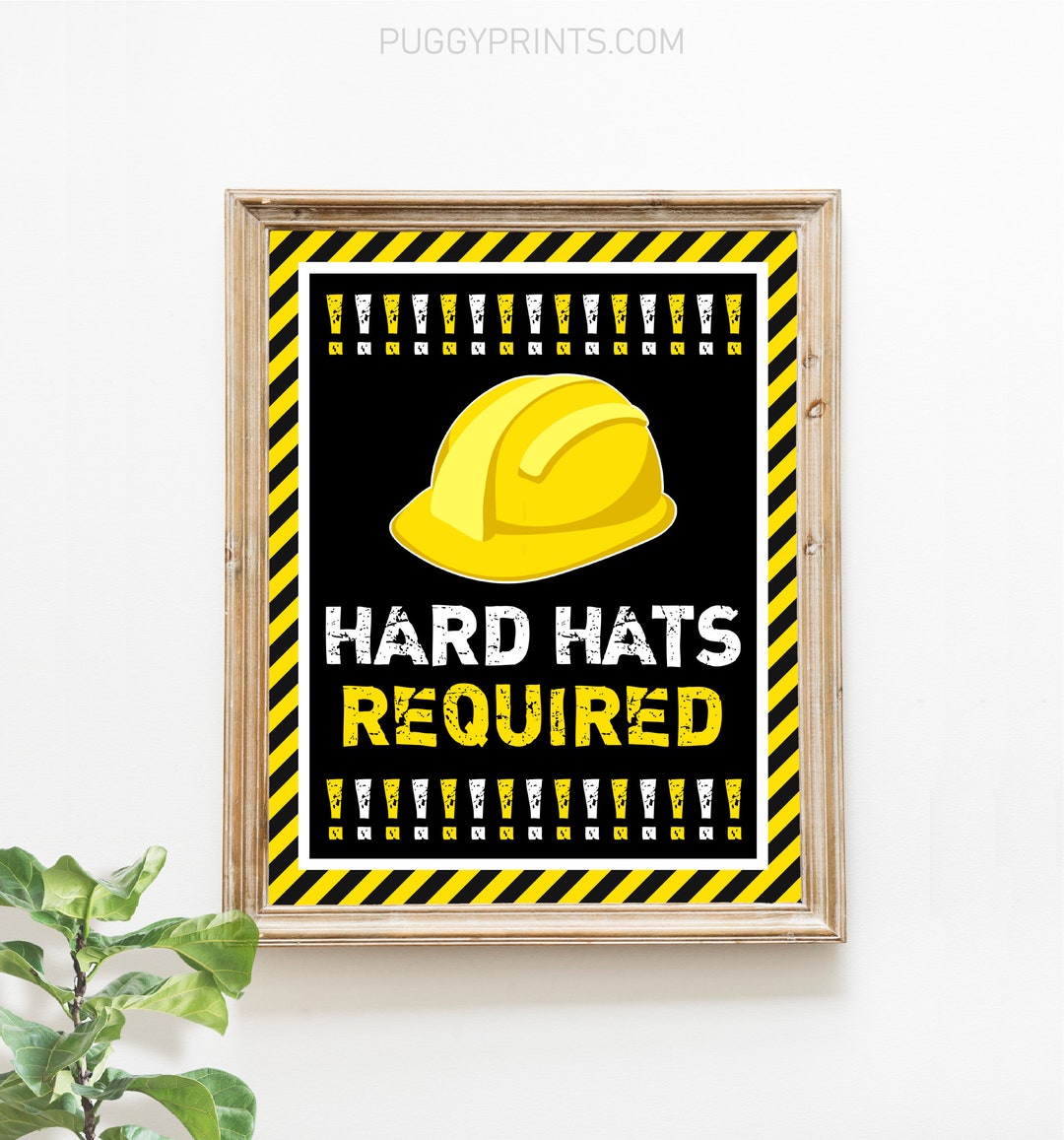 Hard Hats Required Sign, Printable Construction Birthday Party Sign
